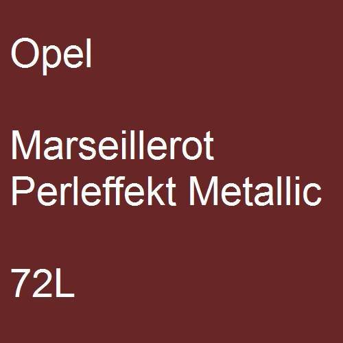 Opel, Marseillerot Perleffekt Metallic, 72L.